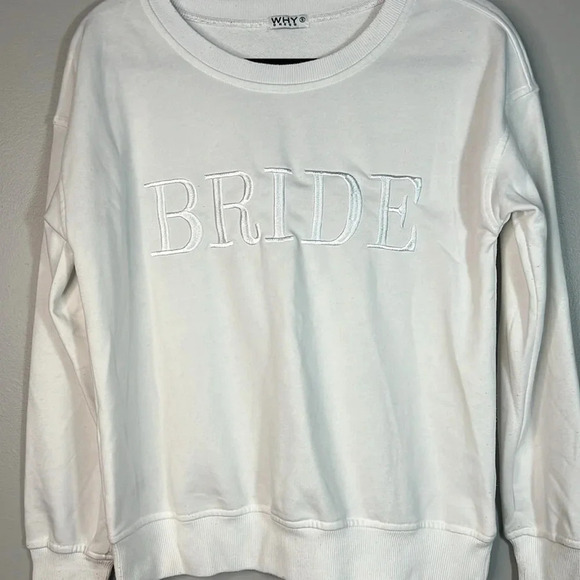 WHY Dress White "BRIDE" Embroidered Crewneck Sweater - Small - GUC - Picture 4 of 10